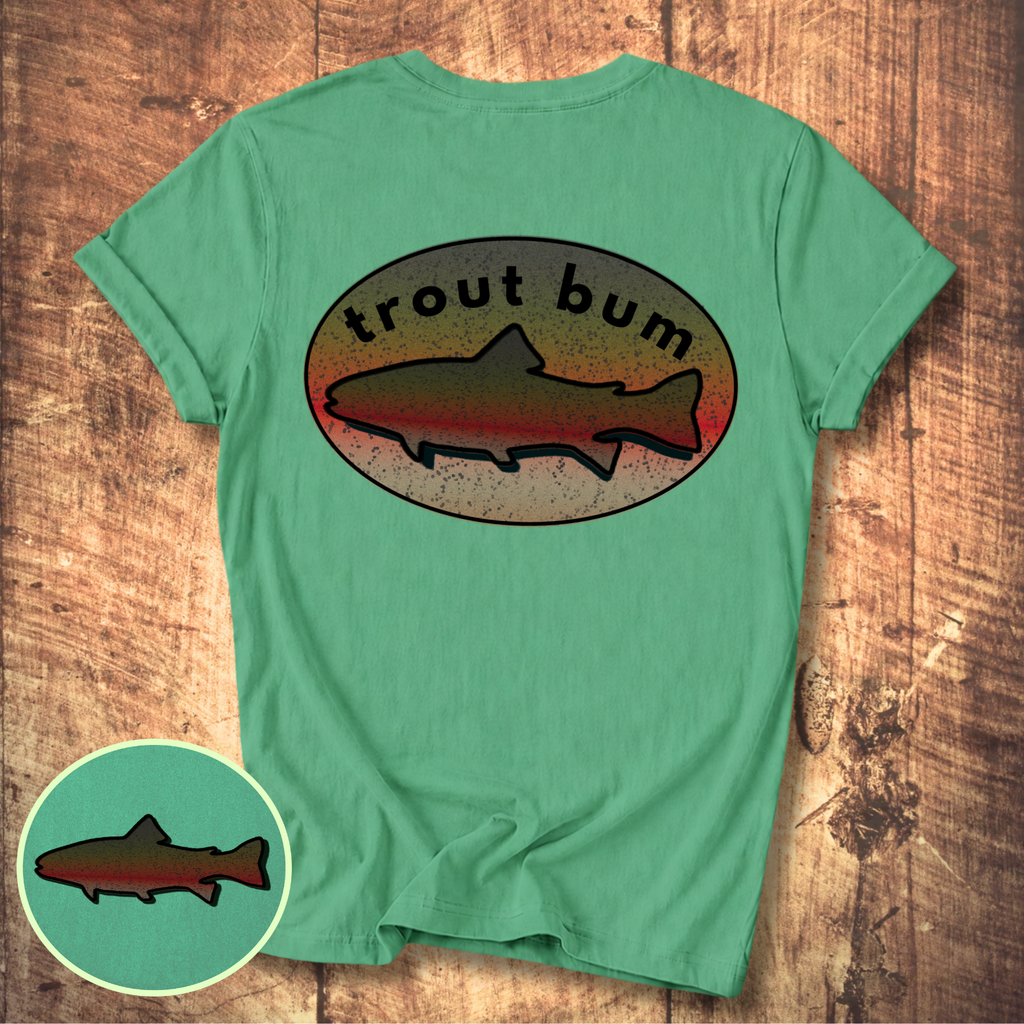 Life of a Trout Bum Tee
