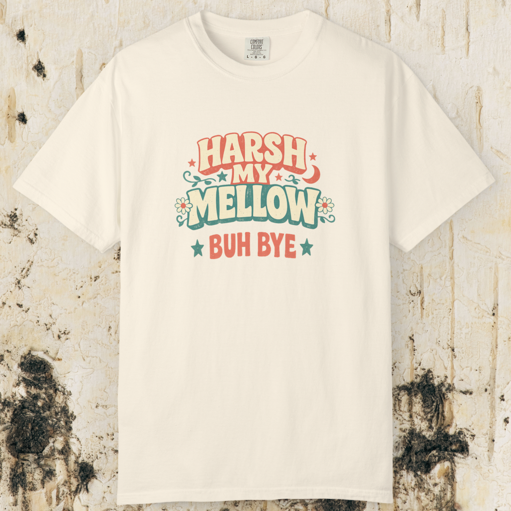 Harsh My Mellow Buh Bye Floral T-Shirt