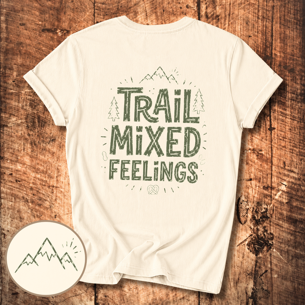 Trail Mixed Feelings T-Shirt