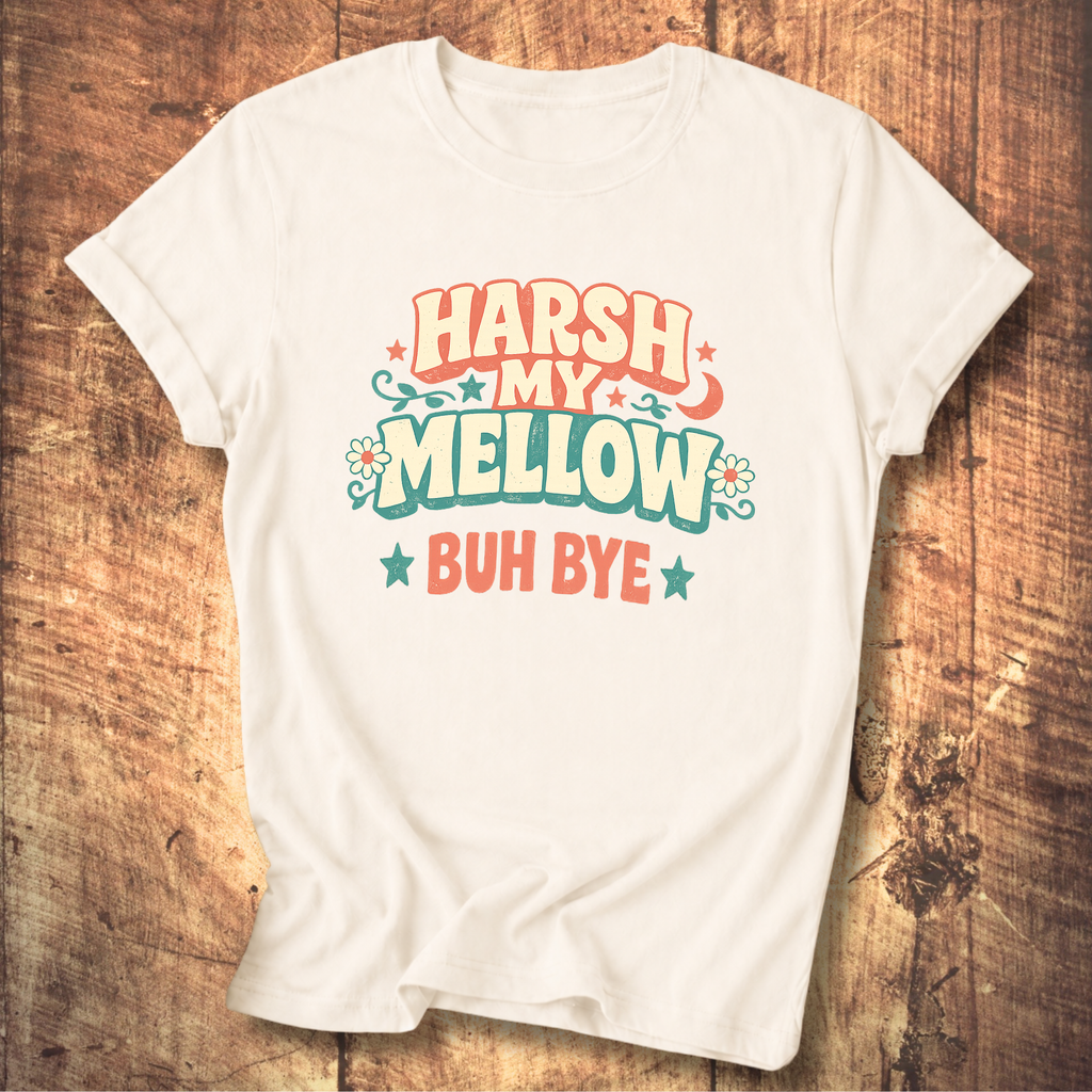 Harsh My Mellow Buh Bye Floral T-Shirt