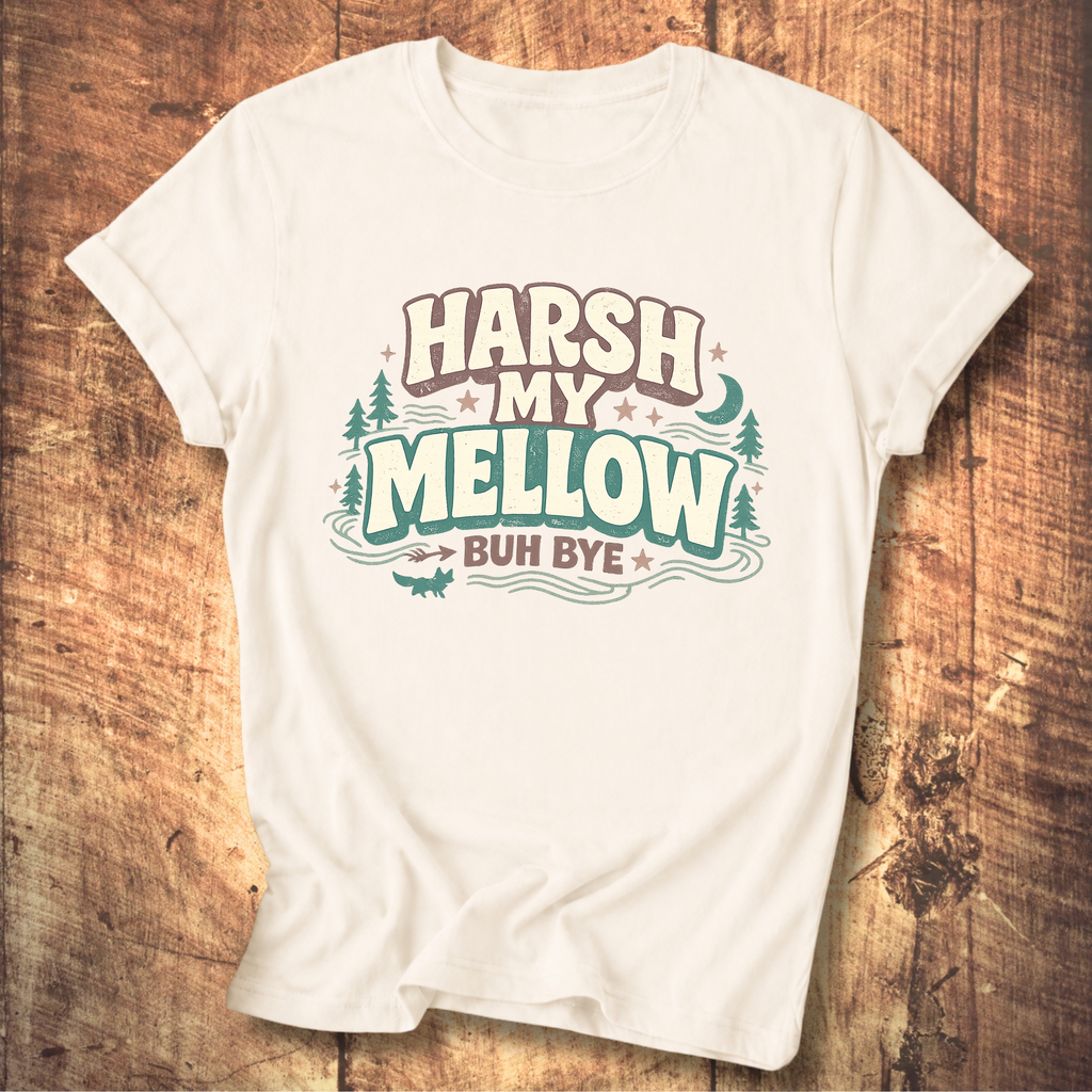 Harsh My Mellow T-Shirt