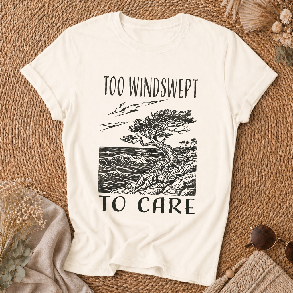 Too Windswept To Care T-Shirt