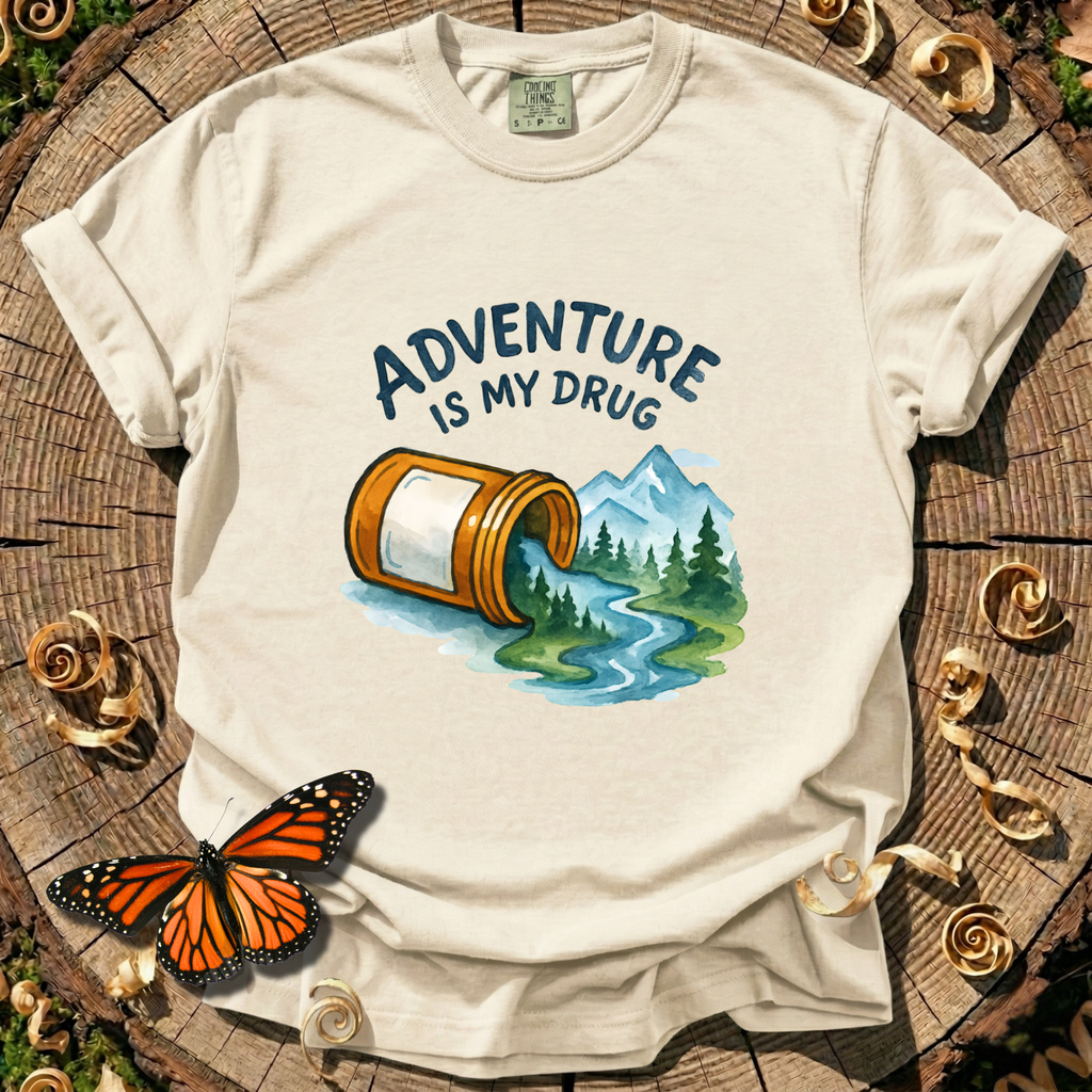 Adventure Is My Drug Tee