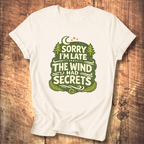 The Wind Had Secrets T-Shirt