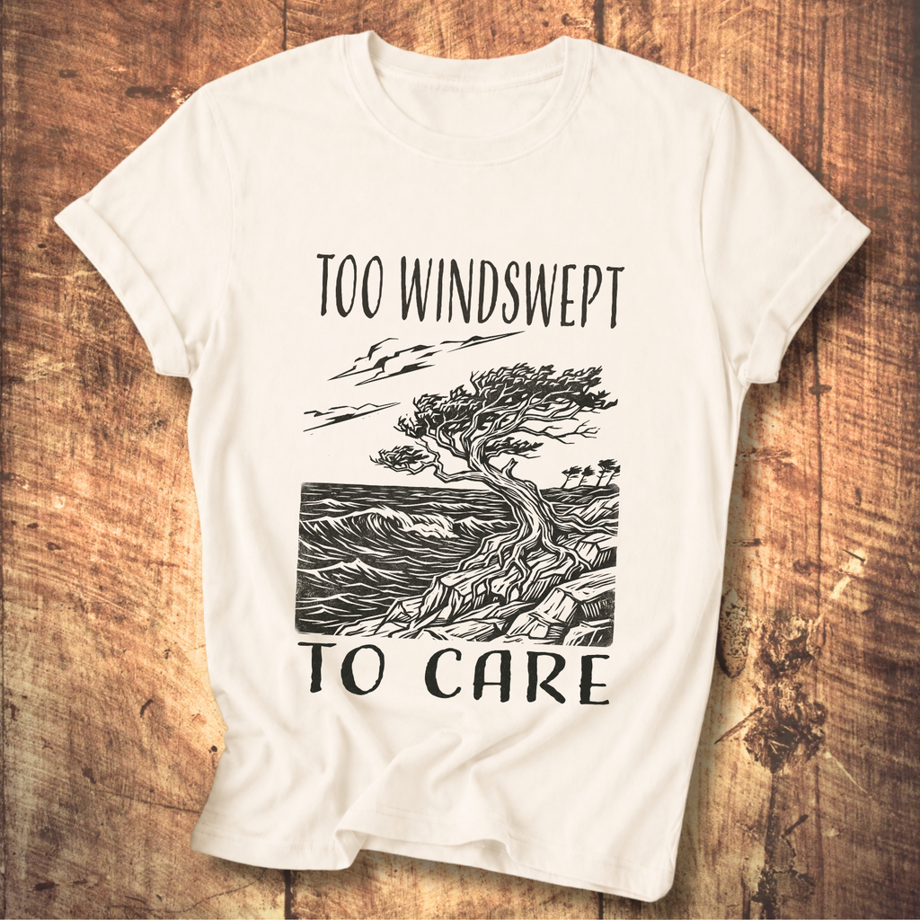 Too Windswept To Care T-Shirt