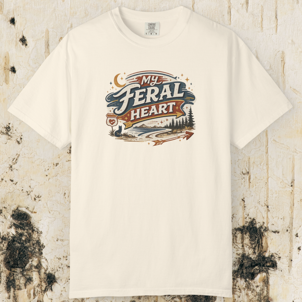 My Feral Heart T-Shirt