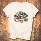 My Feral Heart T-Shirt
