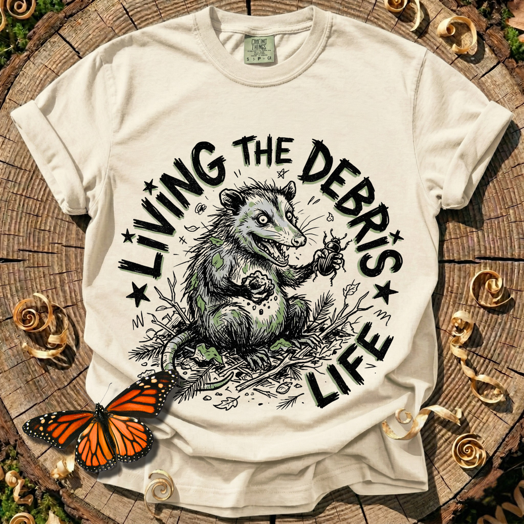 Living the Debris Life T-Shirt