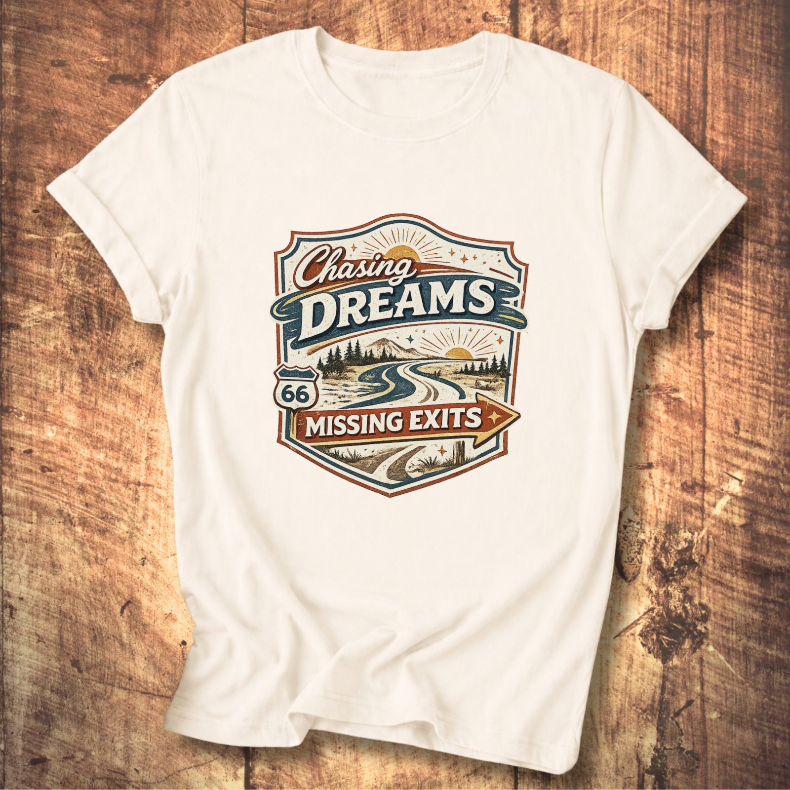Chasing Dreams Missing Exits T-Shirt