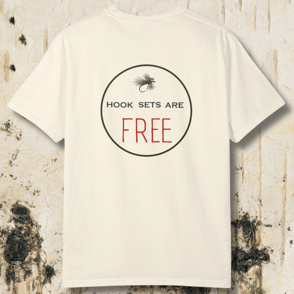 Hook Sets Are Free Fishing Back Print T-Shirt | Garment-Dyed Unisex Tee