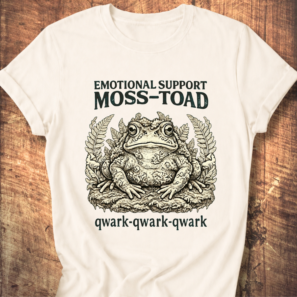 Emotional Support Moss-Toad T-Shirt