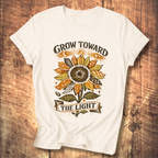 Grow Toward The Light T-shirt