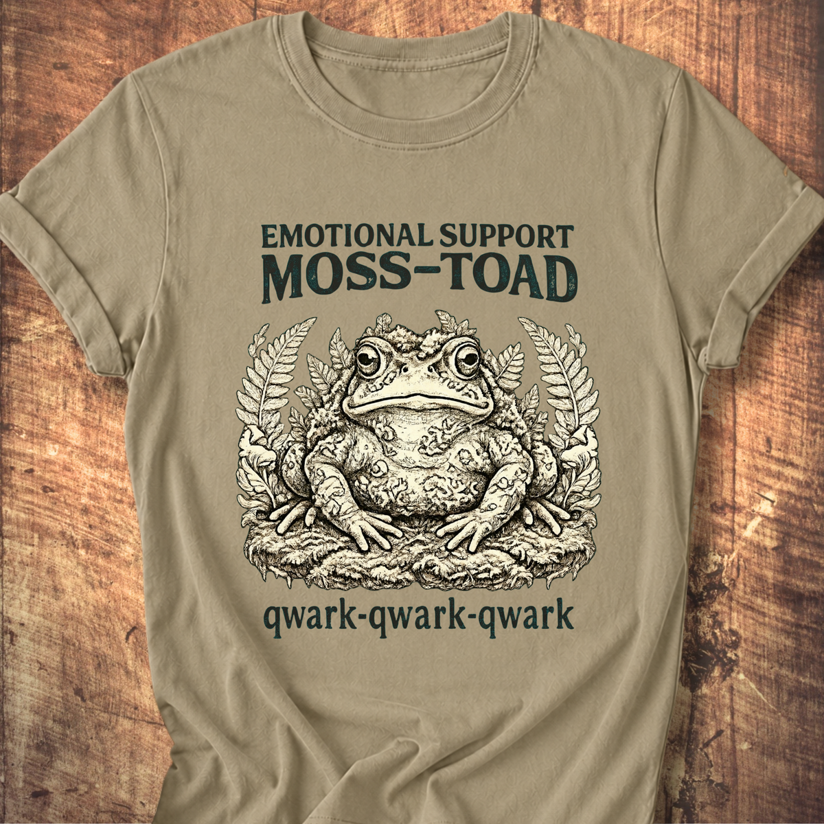Emotional Support Moss-Toad T-Shirt