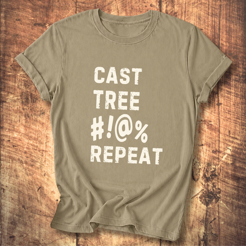 “Cast Tree #!@% Repeat” Funny Fly Fishing Tee