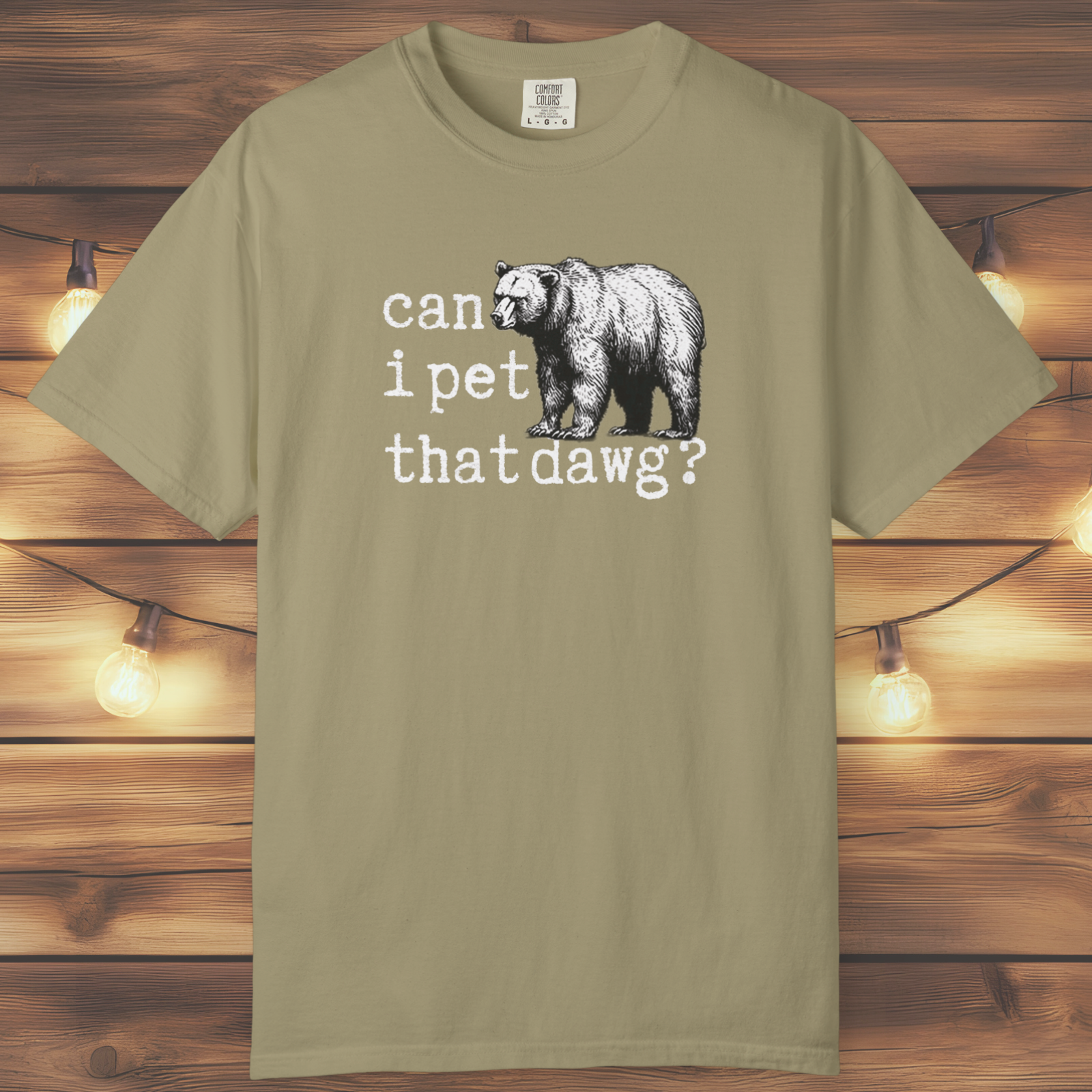 Can I Pet That Dawg? Bear Graphic T-Shirt