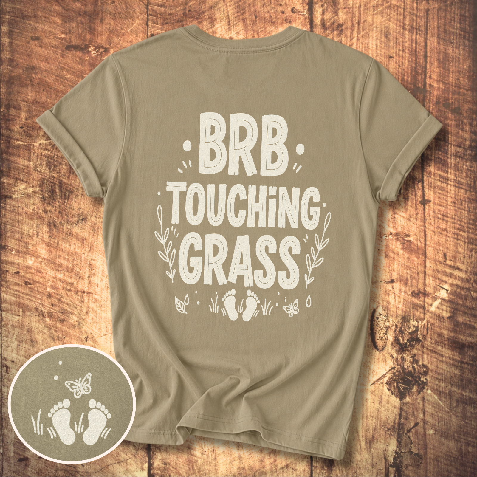 BRB Touching Grass T-Shirt