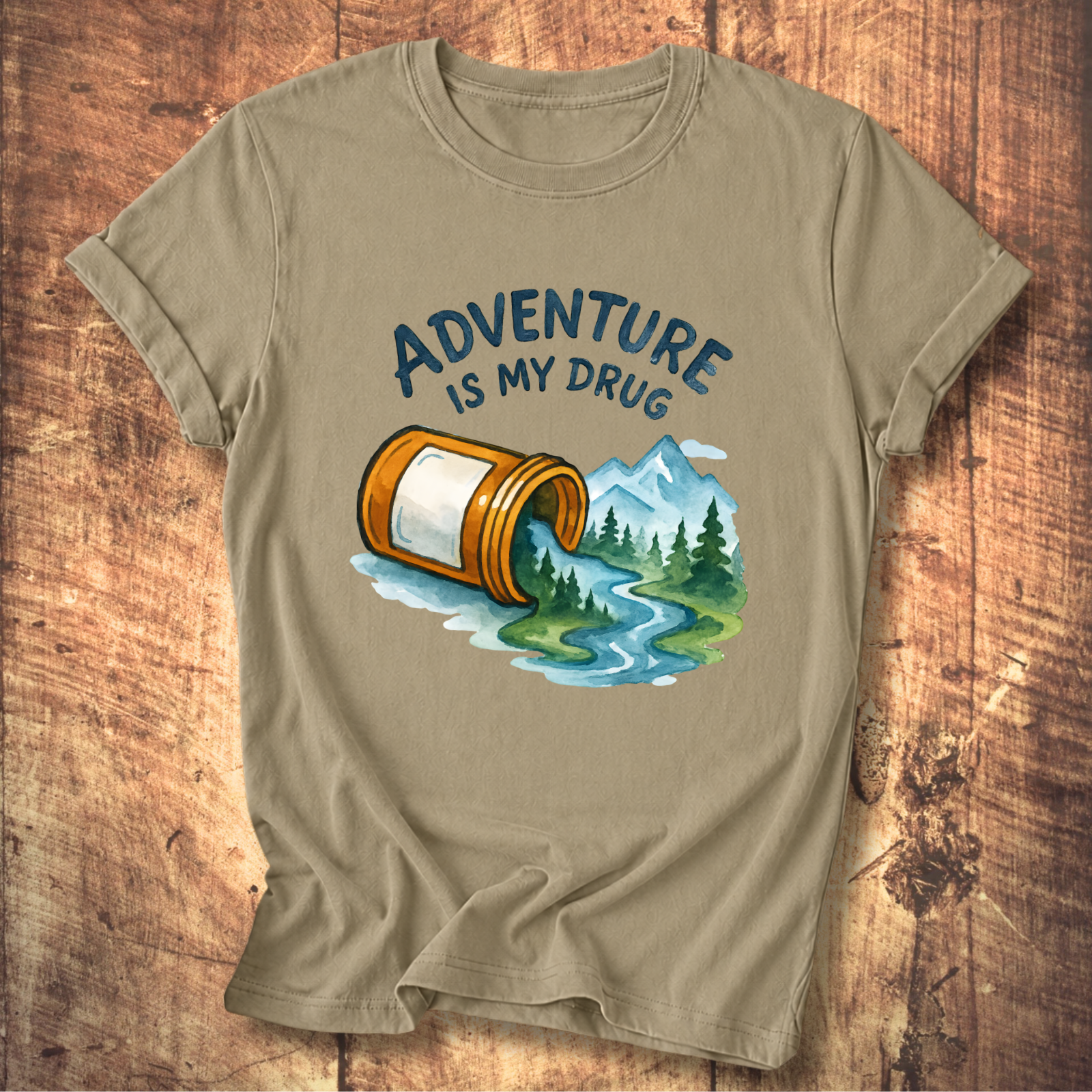 Adventure Is My Drug Tee