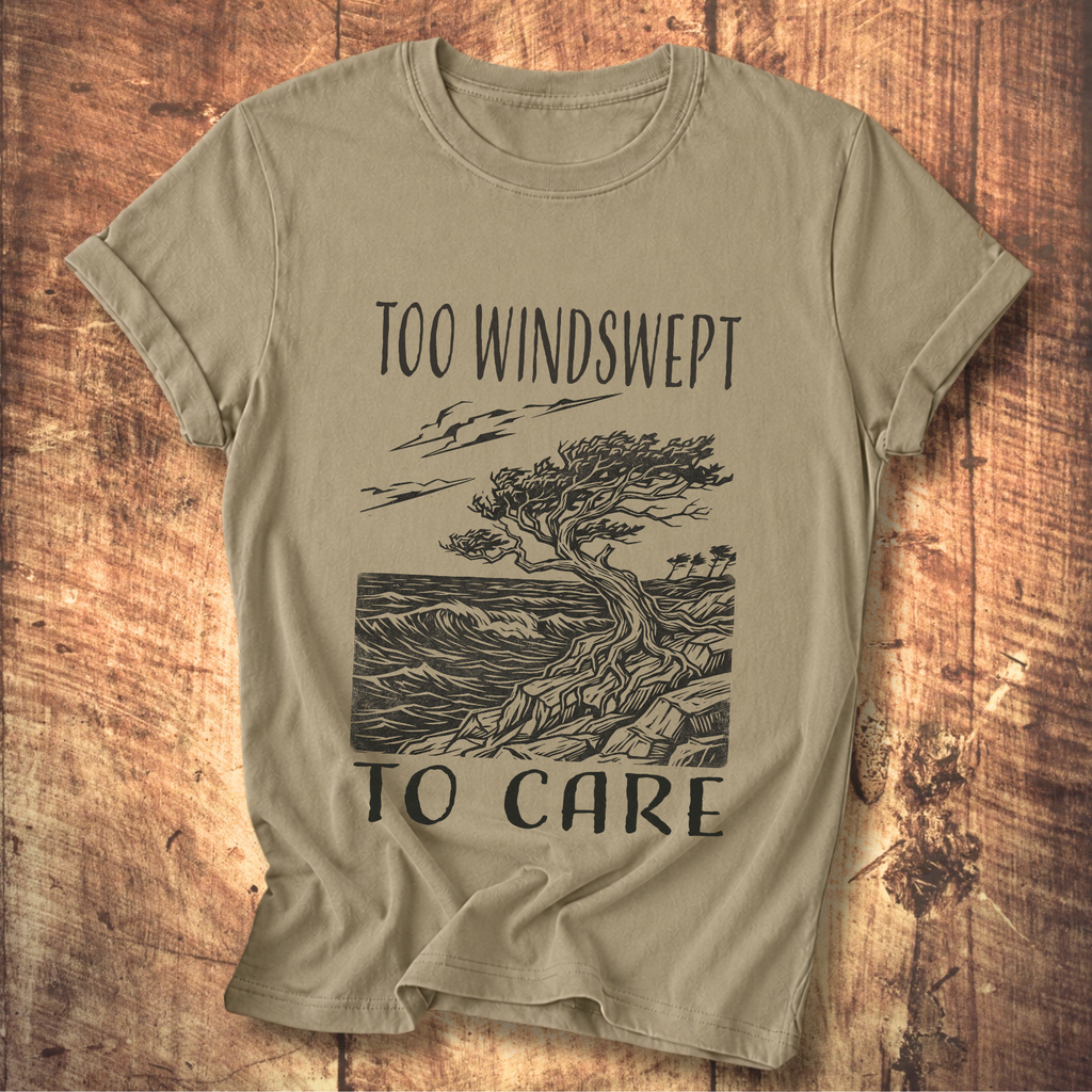 Too Windswept To Care T-Shirt