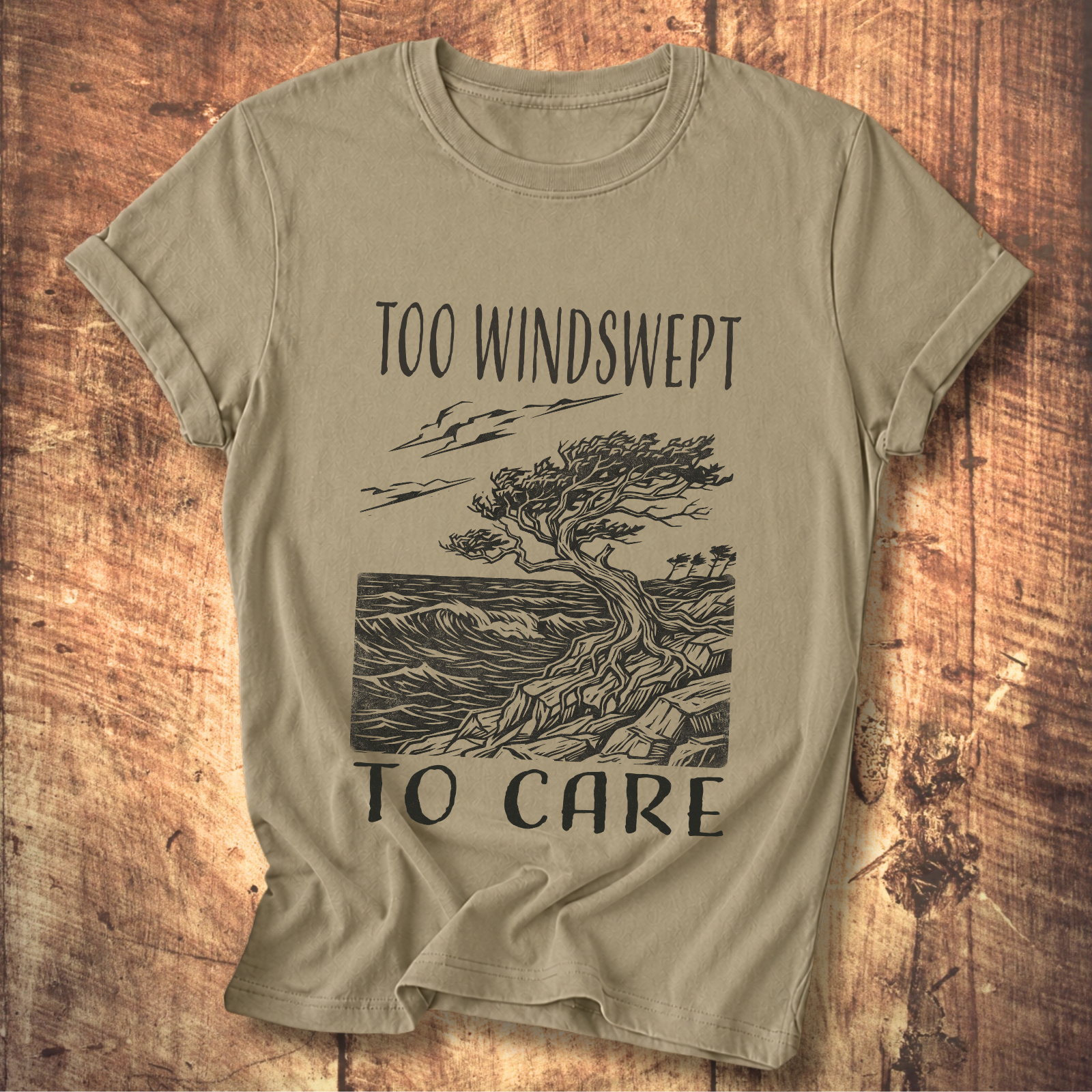 Too Windswept To Care T-Shirt