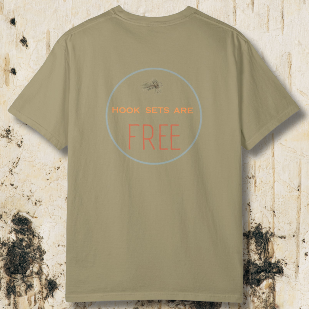 Hook Sets Are Free Fishing Back Print T-Shirt | Garment-Dyed Unisex Tee