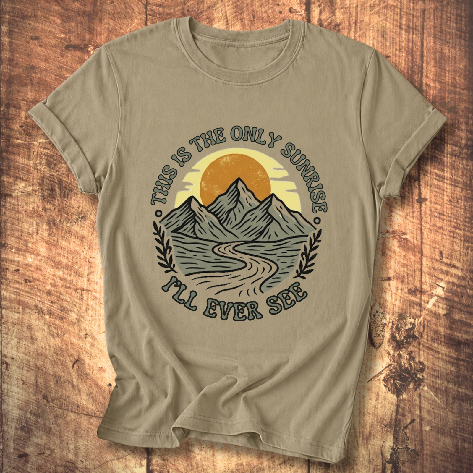 The Only Sunrise Tee