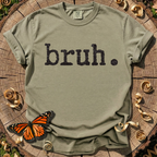 Bruh. T-Shirt