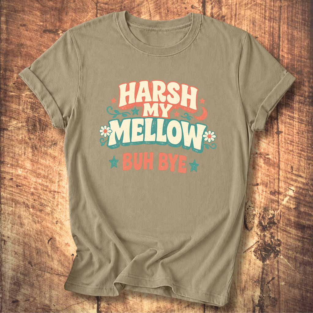 Harsh My Mellow Buh Bye Floral T-Shirt