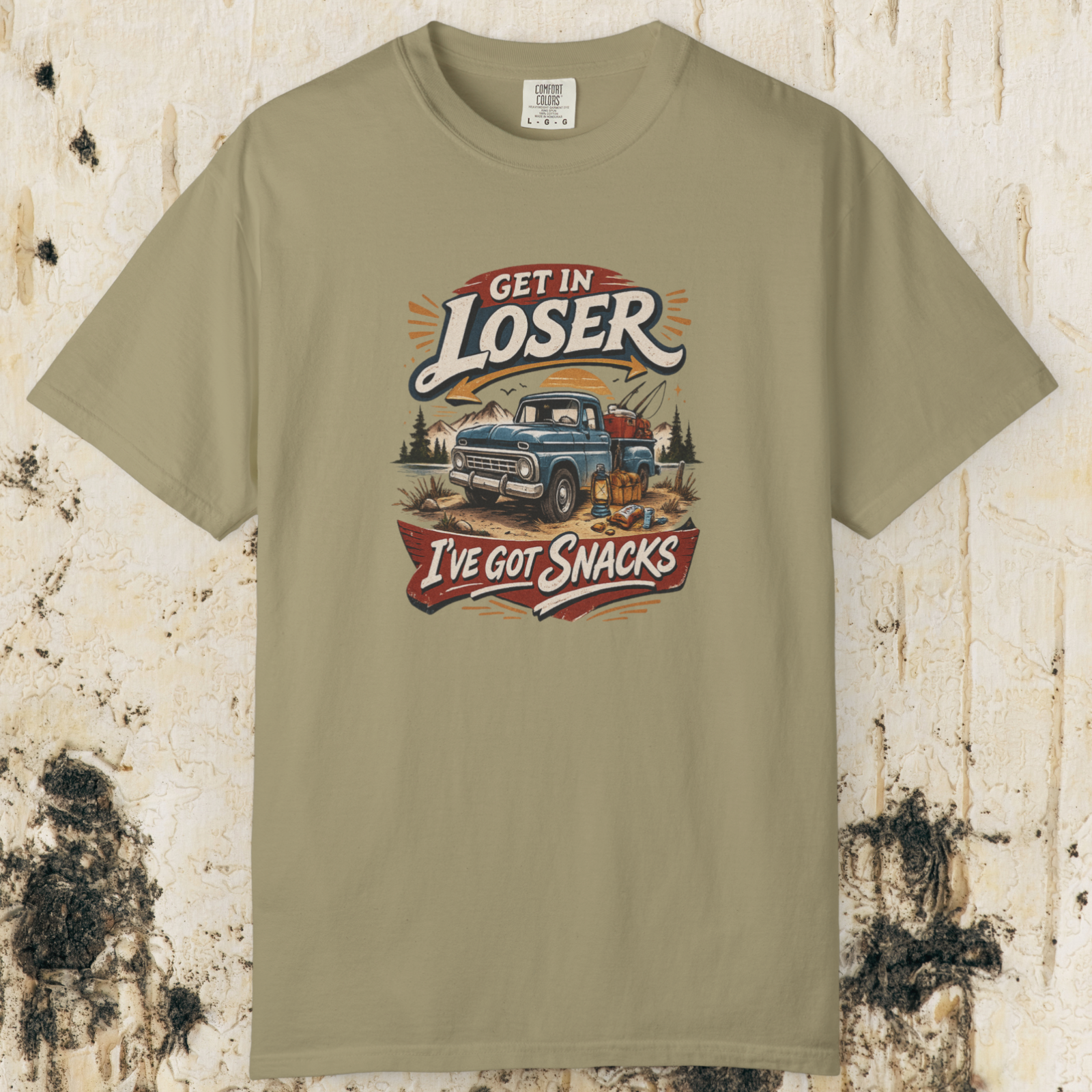 Get In Loser I’ve Got Snacks T-Shirt
