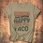 You're Not a Taco Tee