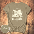 Trail Mixed Feelings T-Shirt