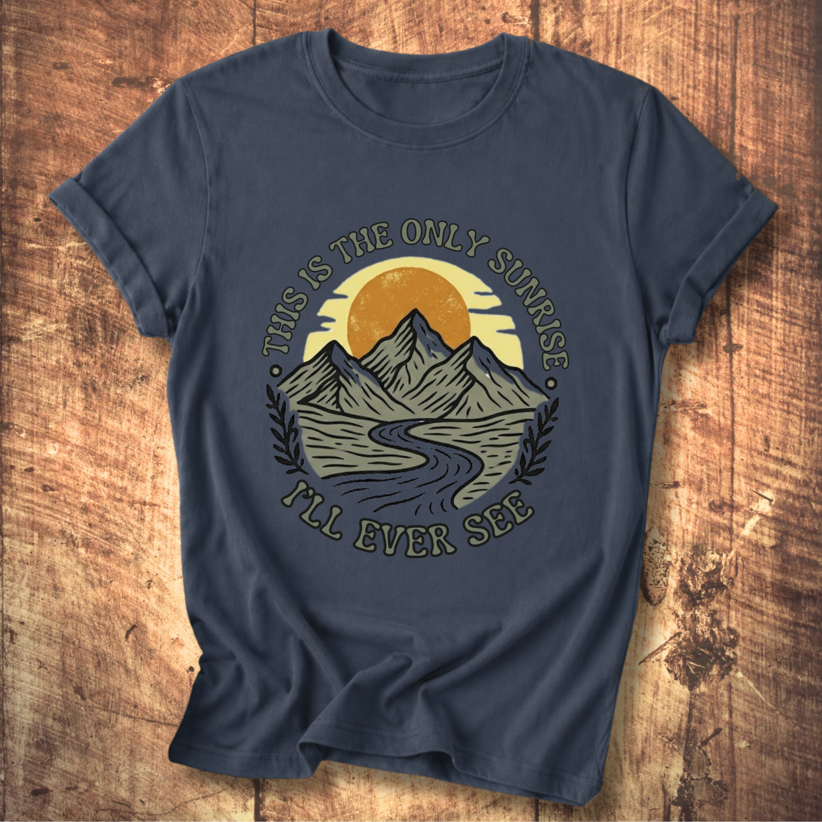 The Only Sunrise Tee