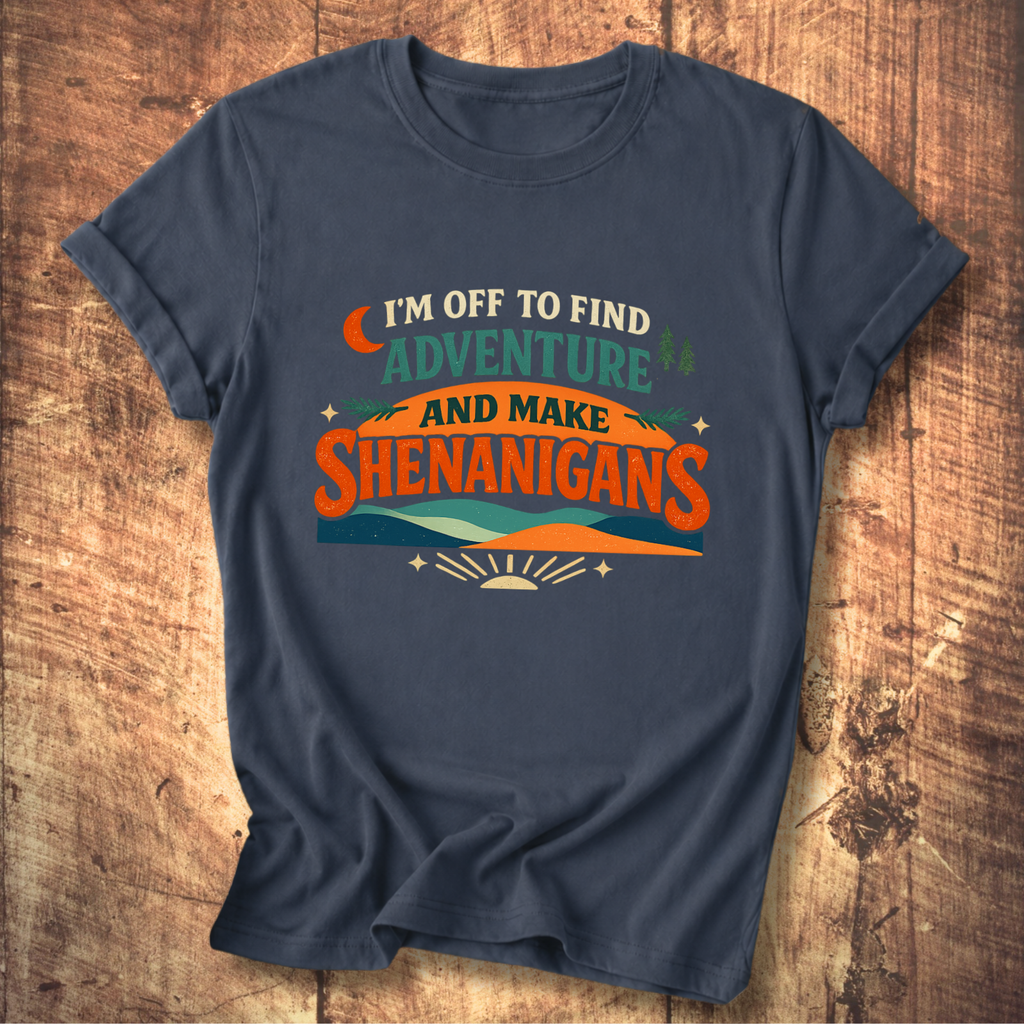 Adventure and Shenanigans Tee
