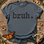 Bruh. T-Shirt