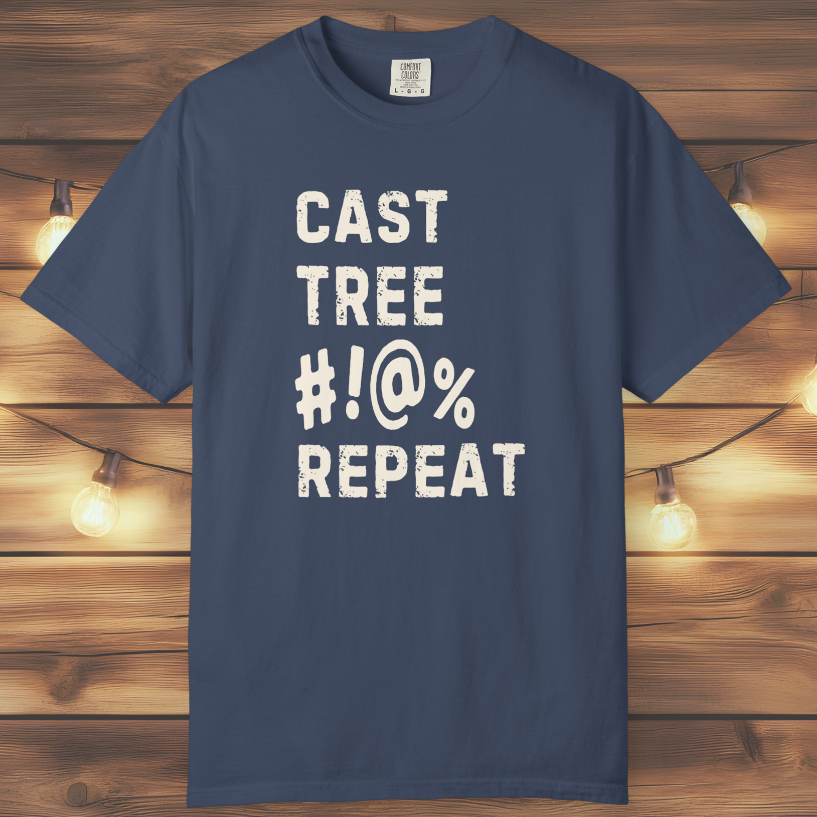 “Cast Tree #!@% Repeat” Funny Fly Fishing Tee