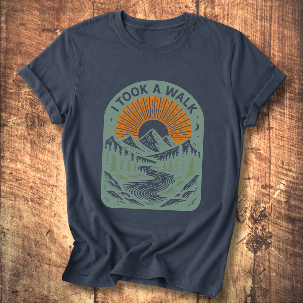 I Took a Walk T-Shirt