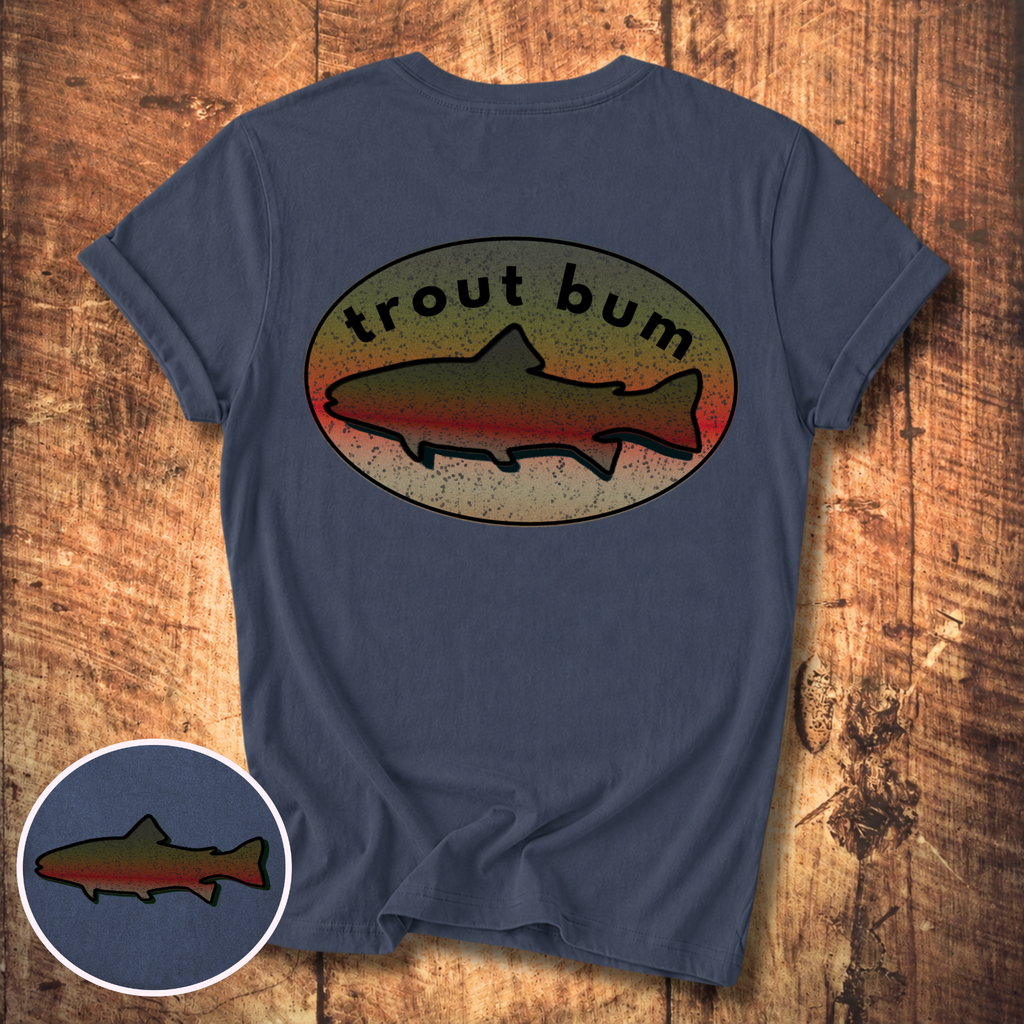 Life of a Trout Bum Tee
