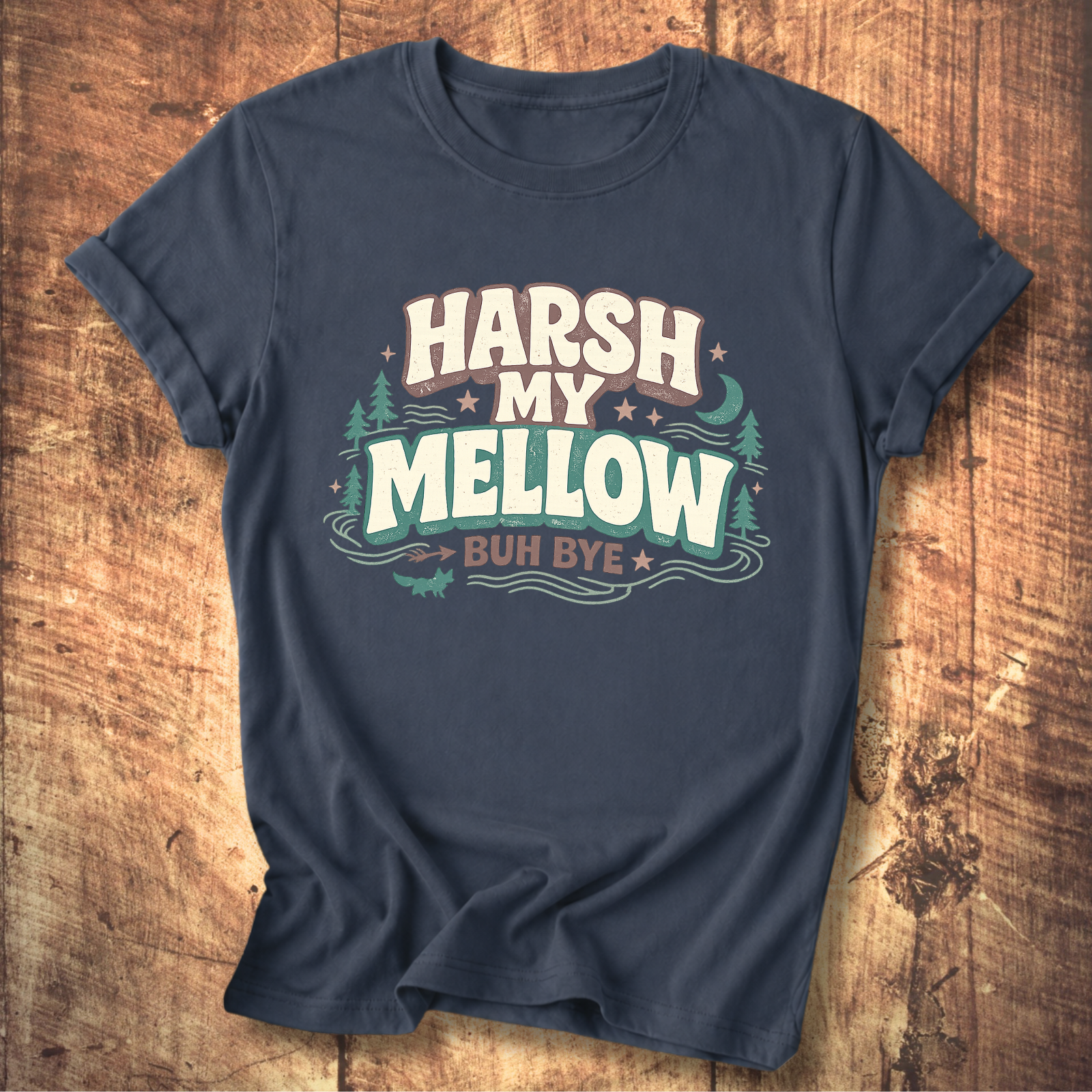 Harsh My Mellow T-Shirt