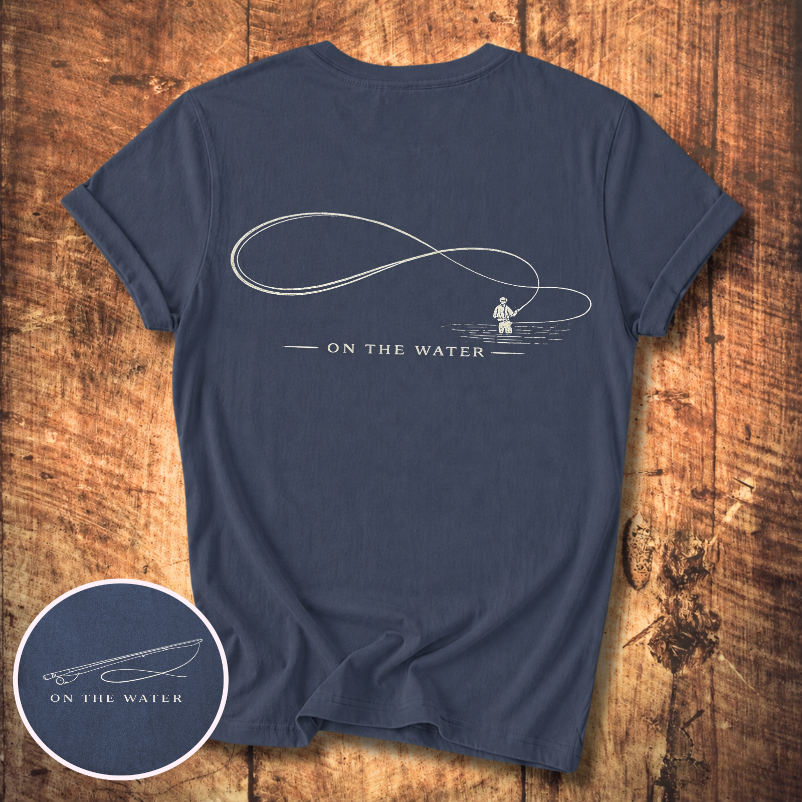 On The Water Fly Fishing T-Shirt