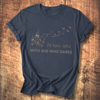 She Who Dares T-shirt