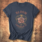Bloom Through It Tee