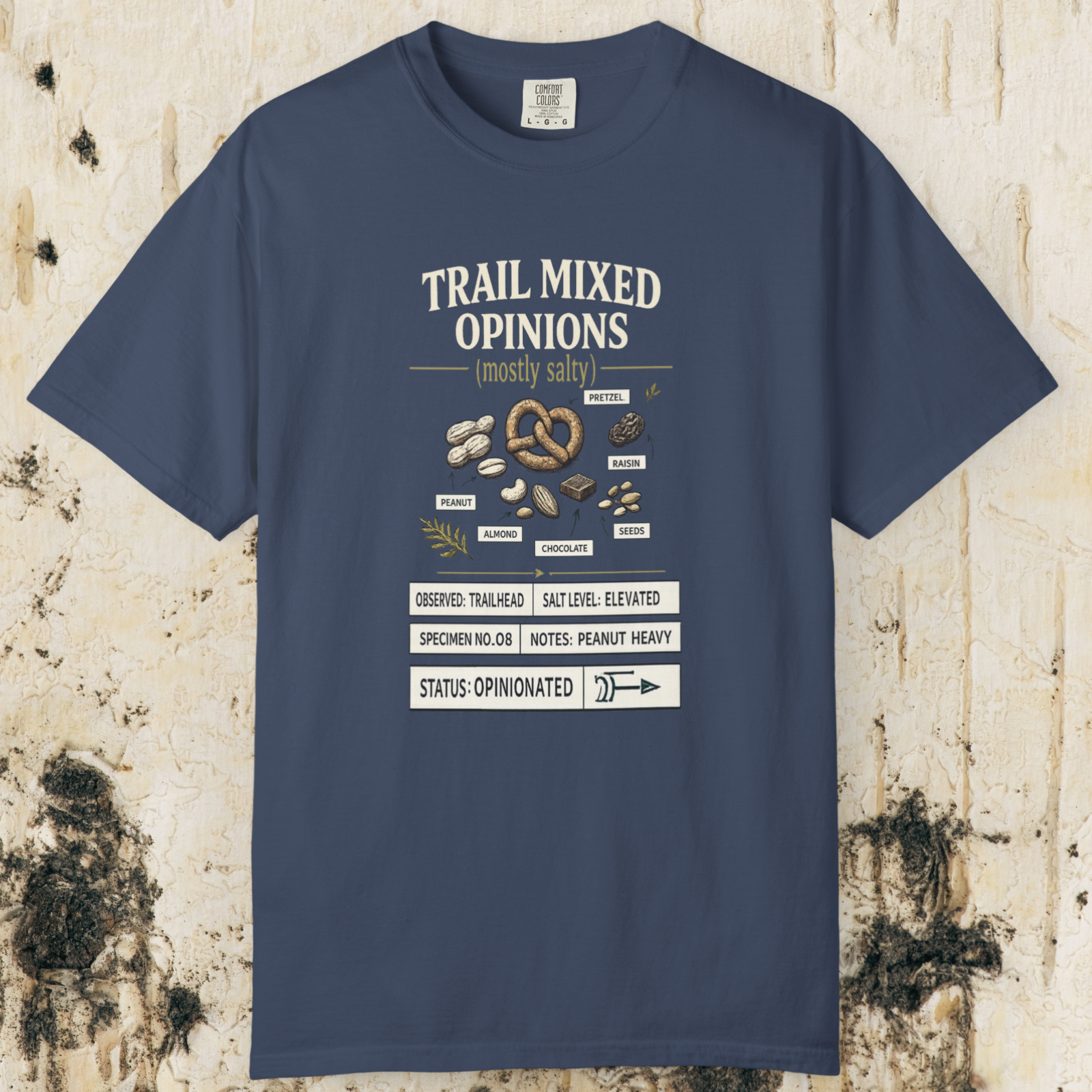Trail Mixed Opinions T-Shirt