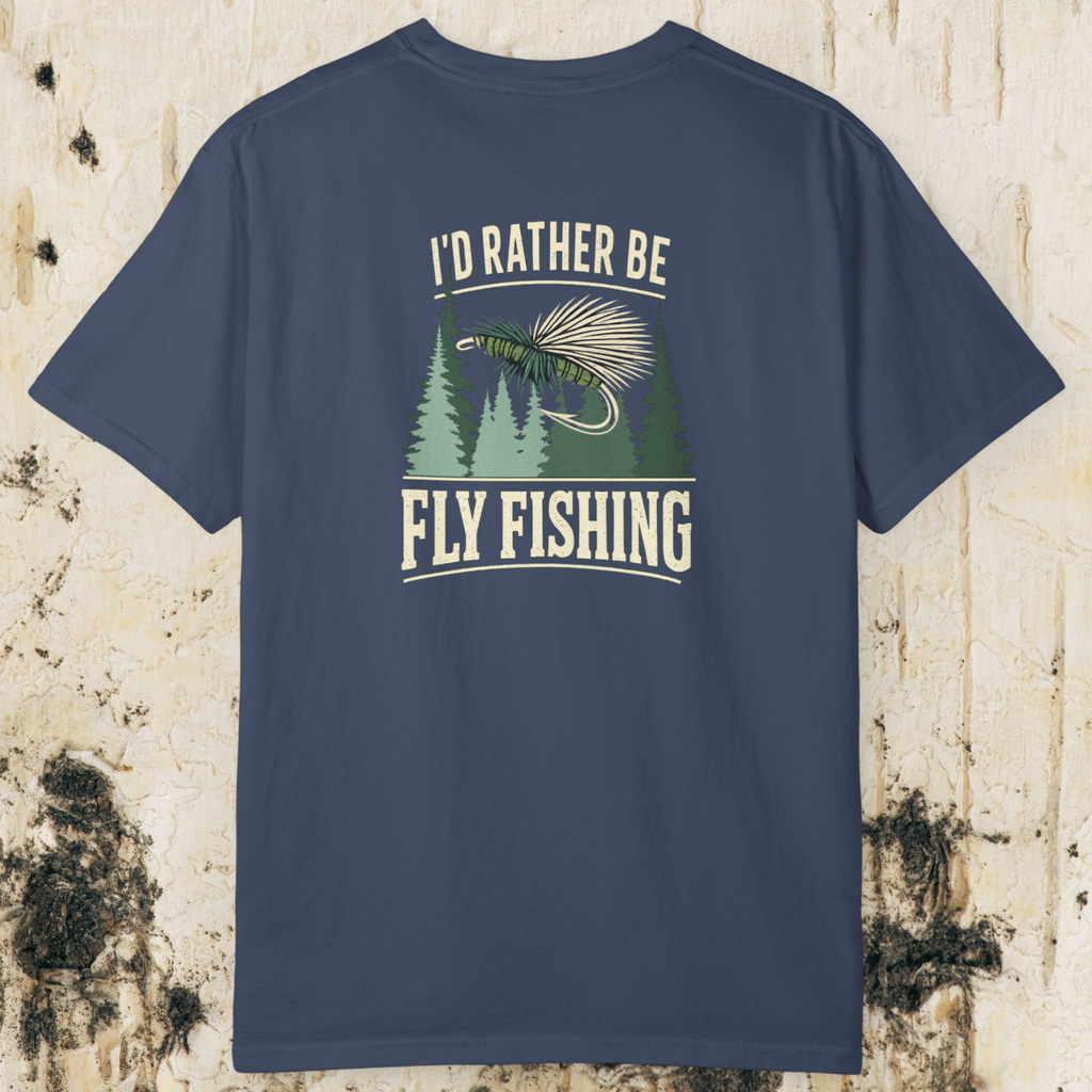 I’d Rather Be Fly Fishing T-Shirt