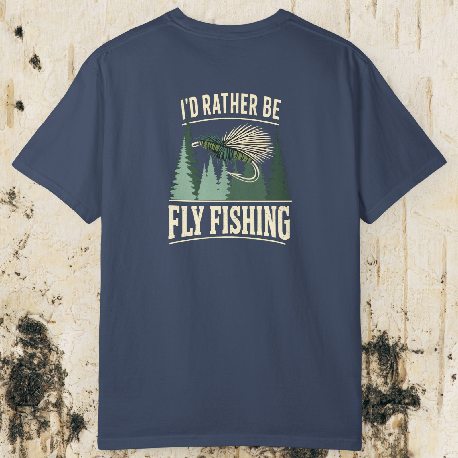 I’d Rather Be Fly Fishing T-Shirt