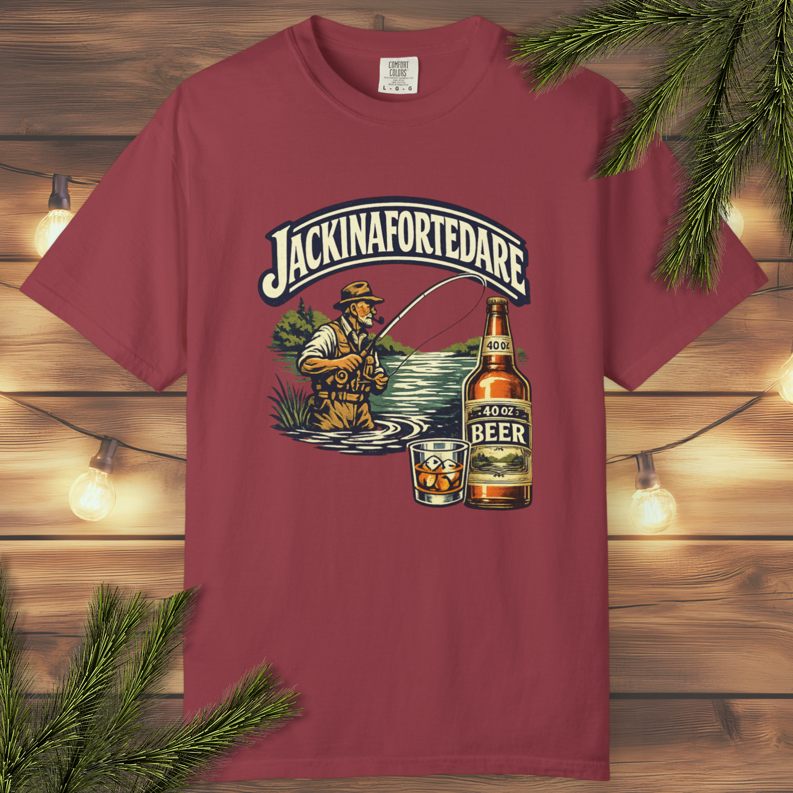 Maroon t-shirt with 'Jackinafortedare' graphic design featuring a fisherman and beer bottle on a wooden background.