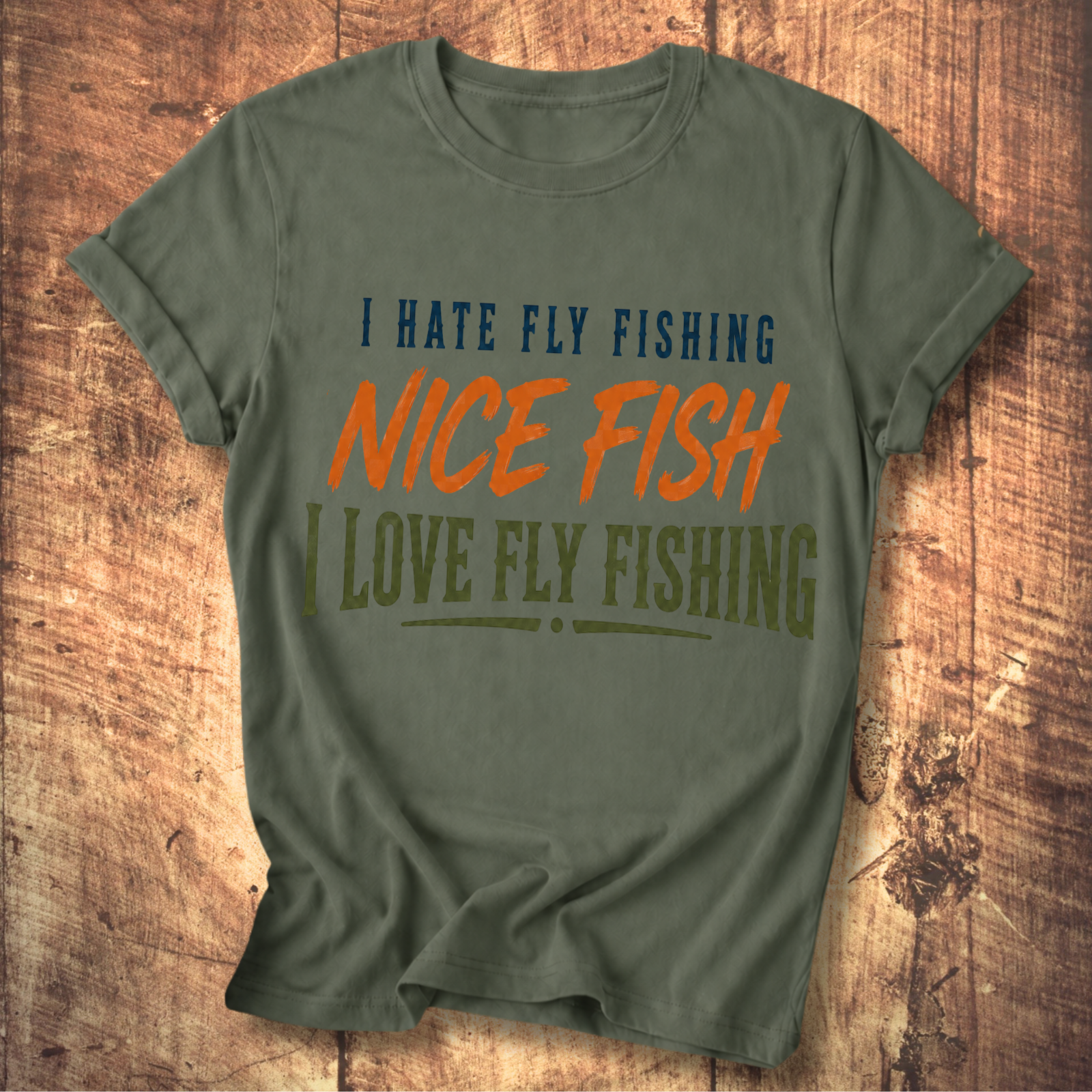 I Hate Fly Fishing T-shirt