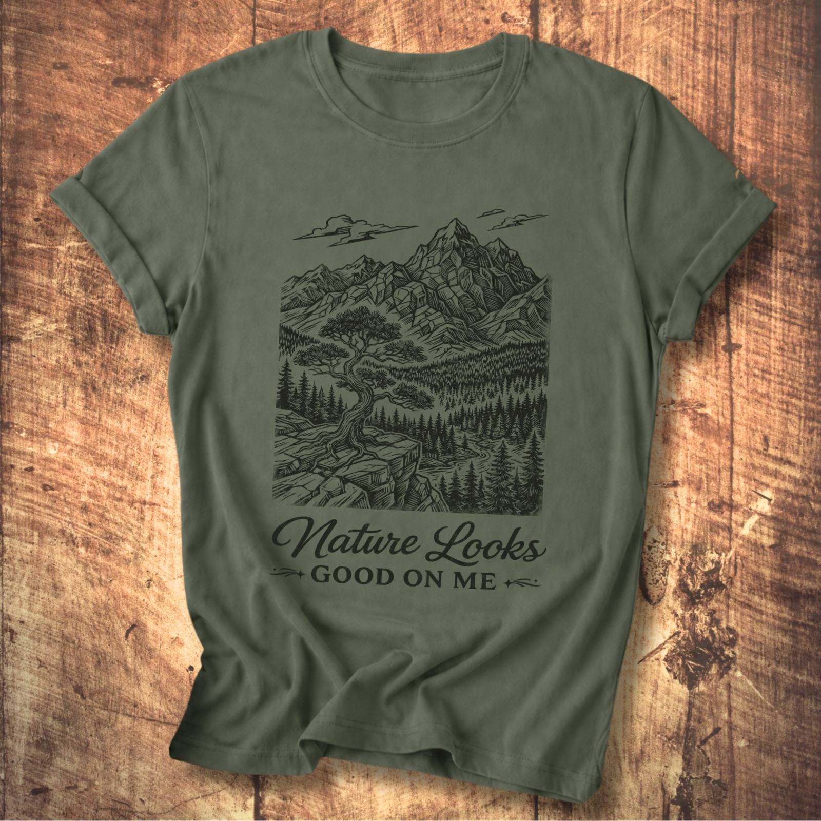 Nature Looks Good On Me T-Shirt