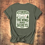 The Wind Had Secrets Tee