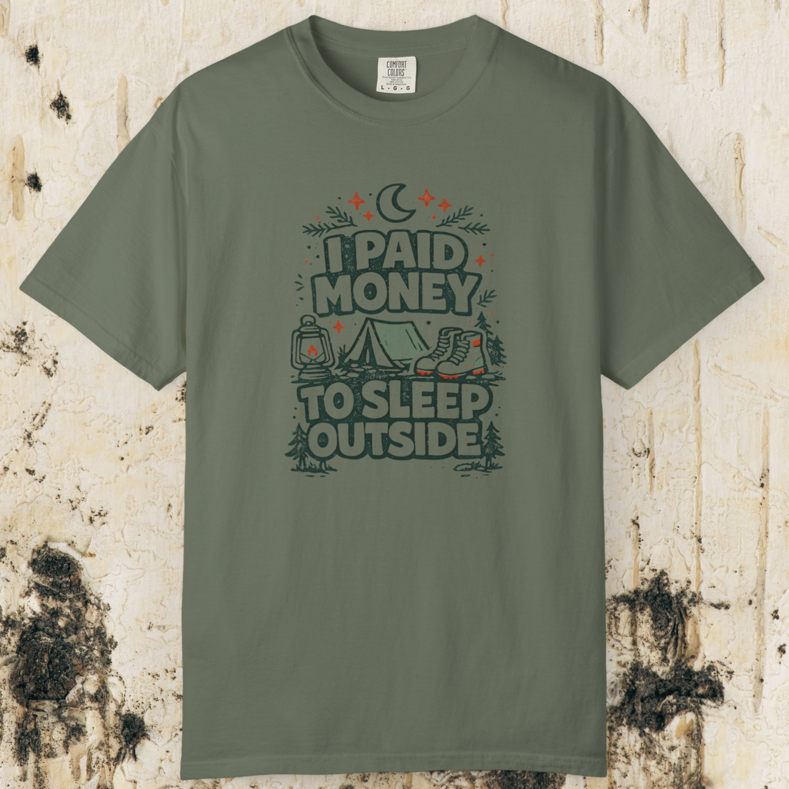 I Paid Money to Sleep Outside T-Shirt