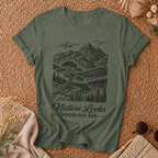 Nature Looks Good On Me T-Shirt