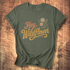 Hey Wildflower T-shirt